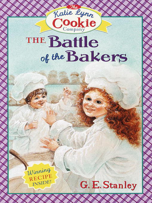 Title details for The Battle of the Bakers by George Edward Stanley - Available